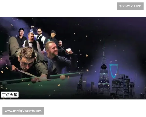 利雅得迎来斯诺克赛事周,城市装饰一新迎接全球球迷与媒体 利雅得迎来斯诺克赛事周,城市装饰一新迎接全球球迷与媒体